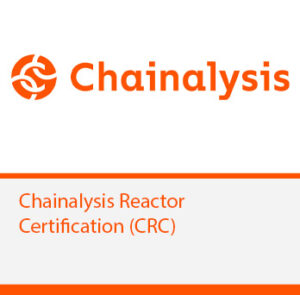 Chainalysis Reactor Certification (CRC)