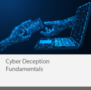 Cyber Deception Fundamentals
