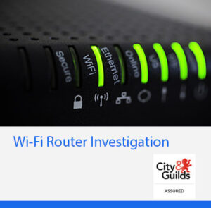 Wi fi router course C&G City & Guild Assured